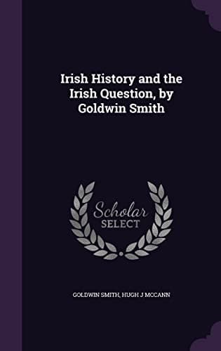 Irish History and the Irish Question