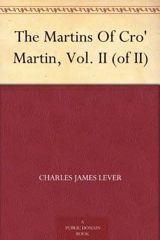 The Martins of Cro' Martin, Vol. II (of II)