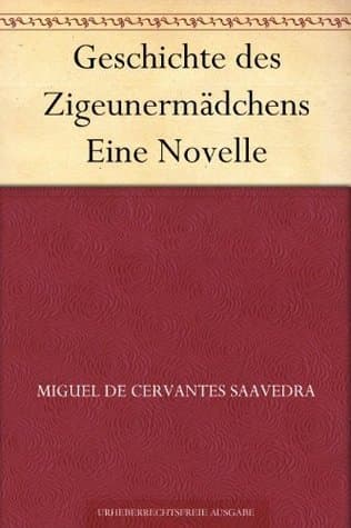 Geschichte Des Zigeunermädchens: Eine Novelle