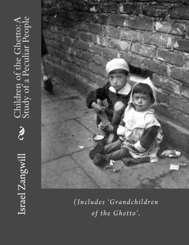 The Grandchildren of the Ghetto