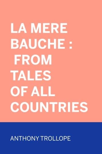 La Mere Bauche: From Tales of All Countries