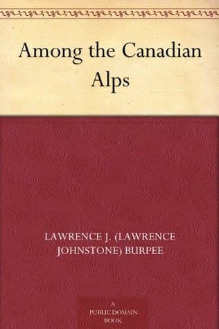 Among the Canadian Alps