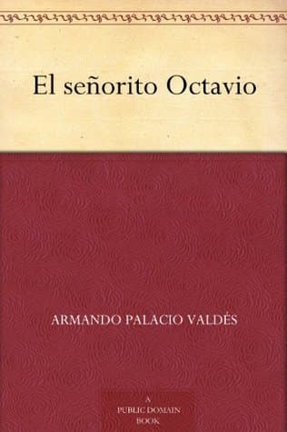 El Señorito Octavio