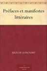 Préfaces Et Manifestes Littéraires