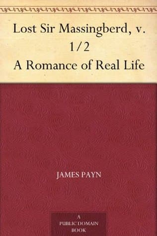 Lost Sir Massingberd: A Romance of Real Life. V. 2/2