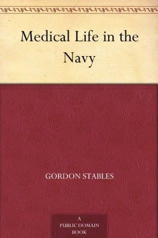 Medical Life in the Navy