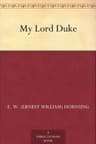 My Lord Duke