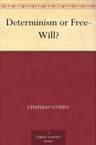Determinism or Free-Will?