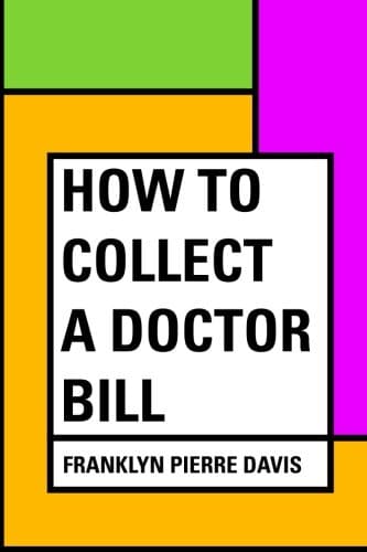 How to Collect a Doctor Bill