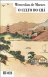 O Culto Do Chá