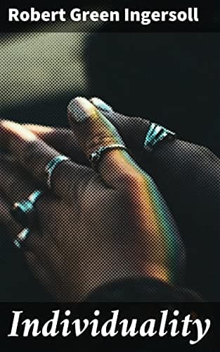 Individuality: From 'The Gods and Other Lectures