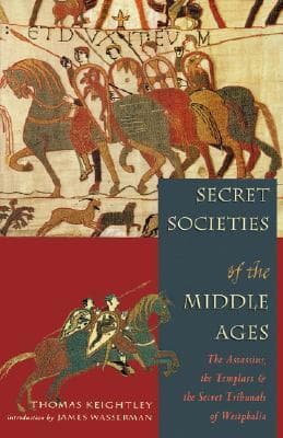 Secret Societies of the Middle Ages