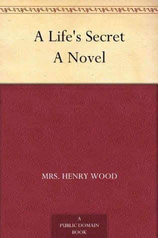 A Life's Secret: A Novel