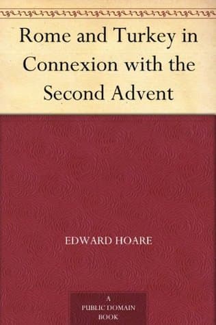 Rome and Turkey in Connexion with the Second Advent