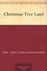 Christmas-Tree Land