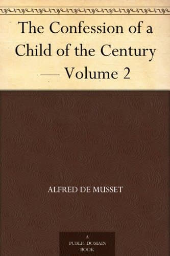 The Confession of a Child of the Century — Volume 2