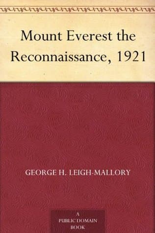 Mount Everest, the Reconnaissance, 1921