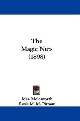 The Magic Nuts