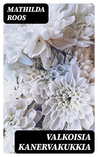 Valkoisia Kanervakukkia