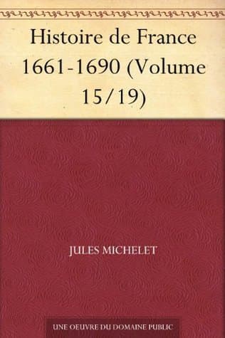 Histoire De France 1661-1690 (volume 15/19)