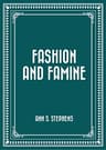 Fashion and Famine