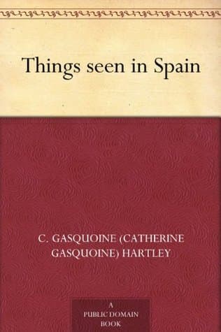 Things Seen in Spain