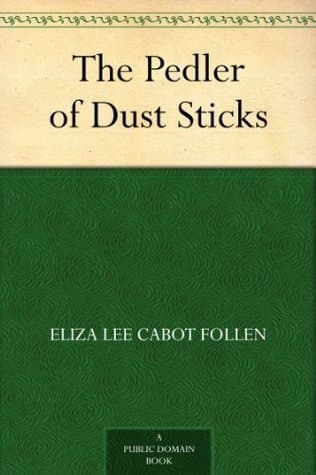 The Pedler of Dust Sticks