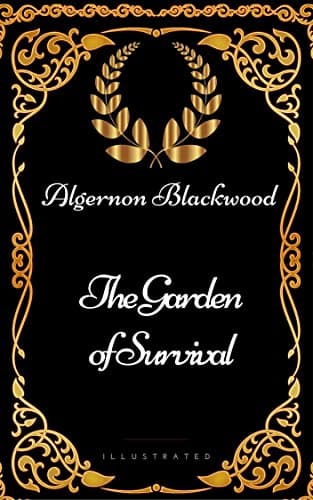 The Garden of Survival