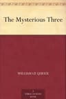 The Mysterious Three