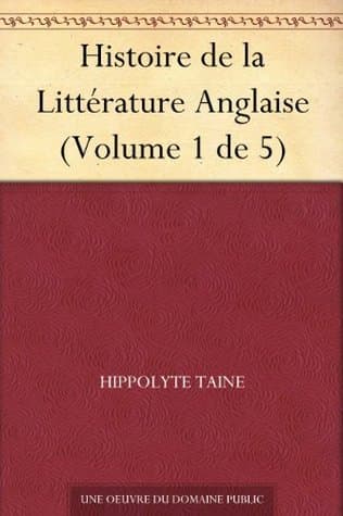 Histoire De La Littérature Anglaise (volume 5 De 5)