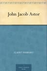 John Jacob Astor