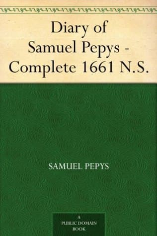 Diary of Samuel Pepys — Complete 1661 N.S.