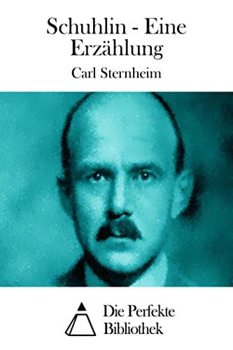 Schuhlin: Eine Erzählung