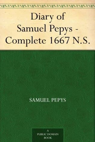 Diary of Samuel Pepys — Complete 1667 N.S.