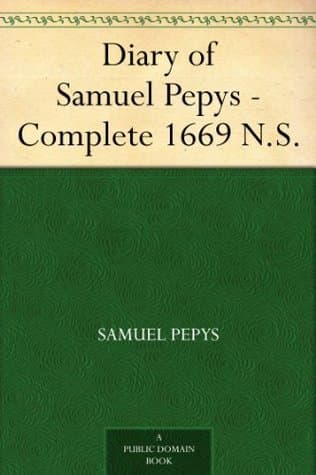 Diary of Samuel Pepys — Complete 1669 N.S.