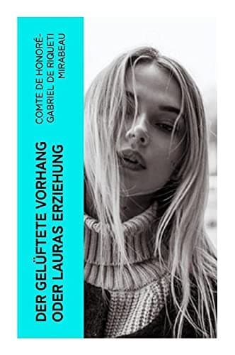 Der Gelüftete Vorhang Oder Lauras Erziehung