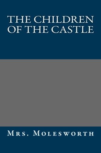 The Children of the Castle