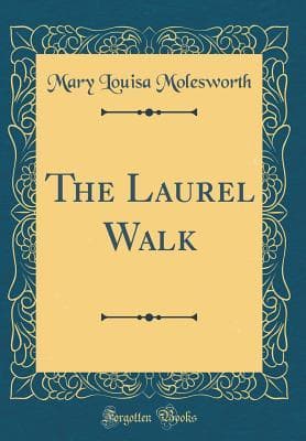 The Laurel Walk