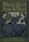 Three Girls from School
