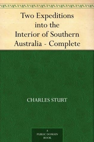 Two Expeditions into the Interior of Southern Australia — Complete