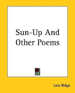Sun-Up, and Other Poems