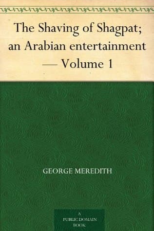 The Shaving of Shagpat; an Arabian Entertainment — Volume 1
