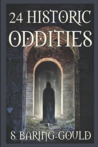 Historic Oddities and Strange Events