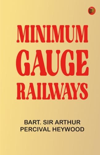 Minimum Gauge Railways