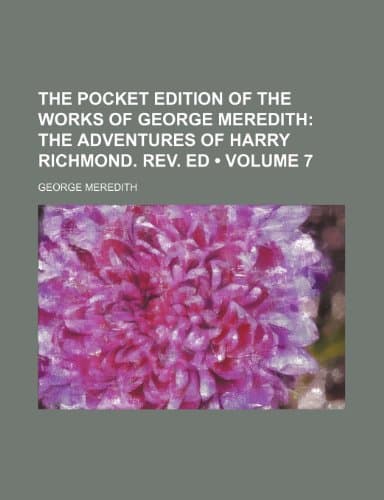 The Adventures of Harry Richmond — Volume 7