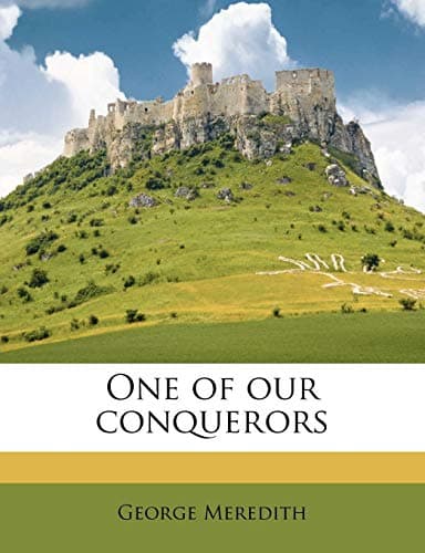 One of Our Conquerors — Volume 3