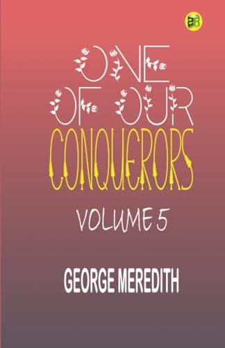 One of Our Conquerors — Volume 5