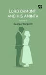 Lord Ormont and His Aminta — Volume 4