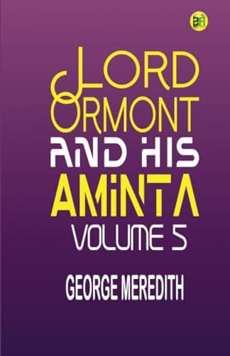 Lord Ormont and His Aminta — Volume 5