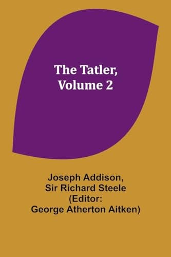 The Tatler, Volume 2
